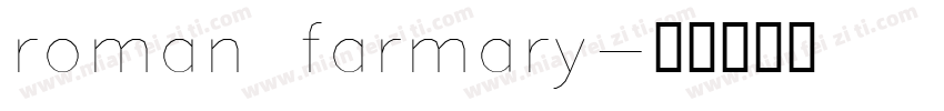 roman farmary字体转换